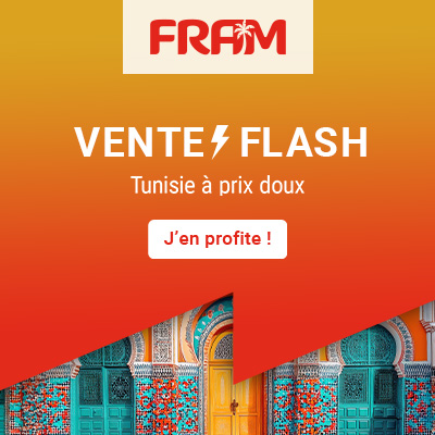 Fram : OP Vente Flash Tunisie